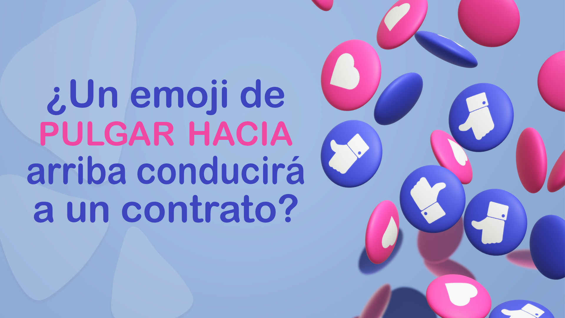 ¿Un emoji de pulgar hacia arriba conducirá a un contrato? A veces. Un tribunal de Saskatchewan explica cuándo.