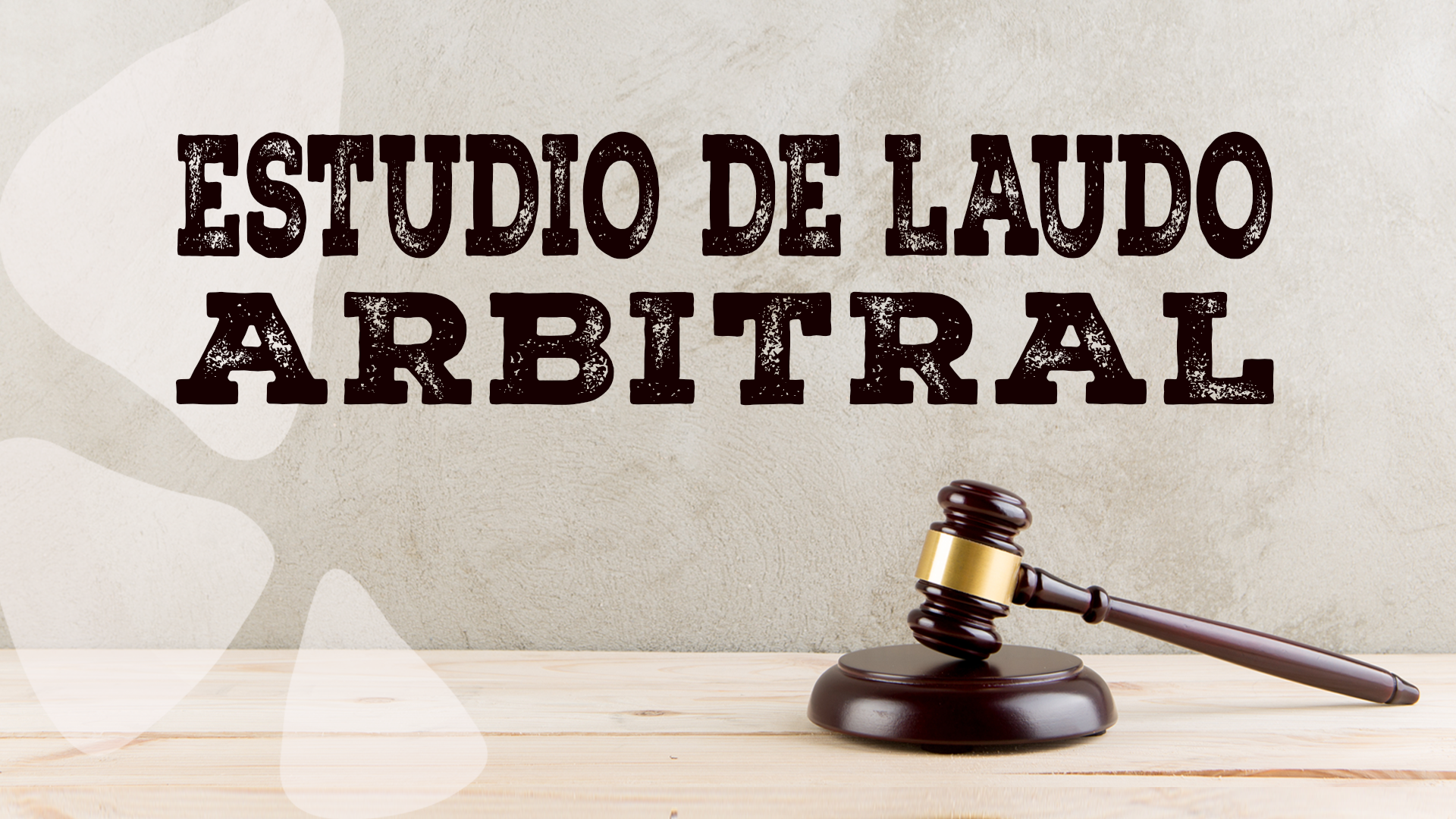 ESTUDIO DE LAUDO ARBITRAL