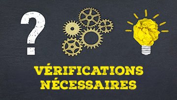 Vérifications nécessaires